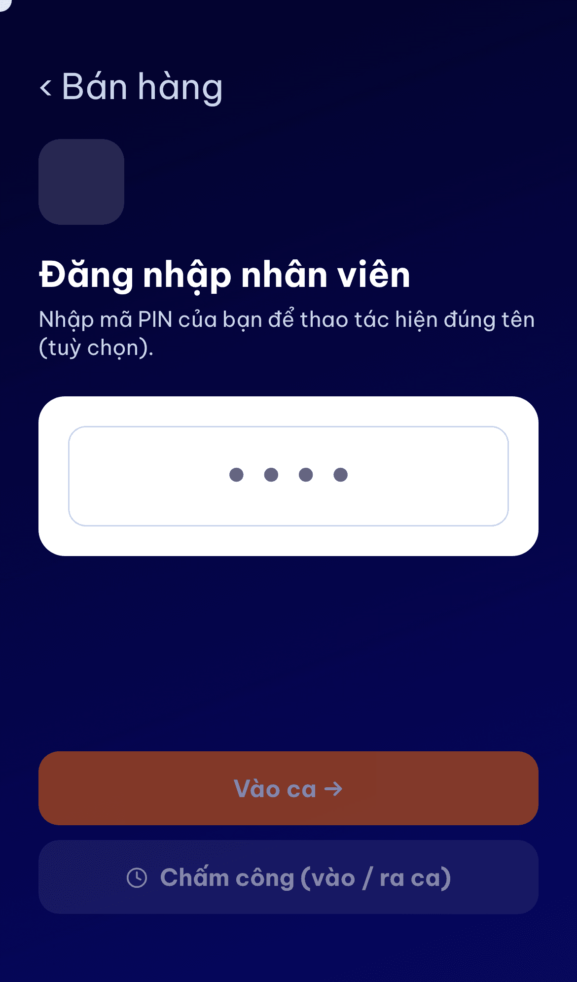 Điện thoại: đăng nhập bằng PIN nhân viên